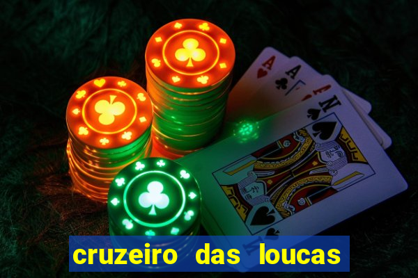 cruzeiro das loucas filme completo dublado superflix